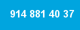 914 881 40 37 914 881 40 37